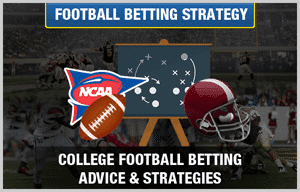 college football betting strategies