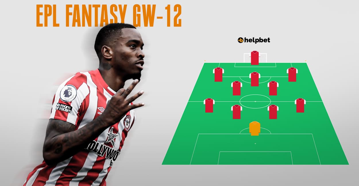 EPL Fantasy Gameweek 12 Picks