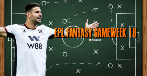 Fantasy Gameweek 18